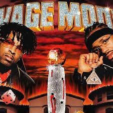 21 SAVAGE / METRO BOOMIN - Savage Mode II