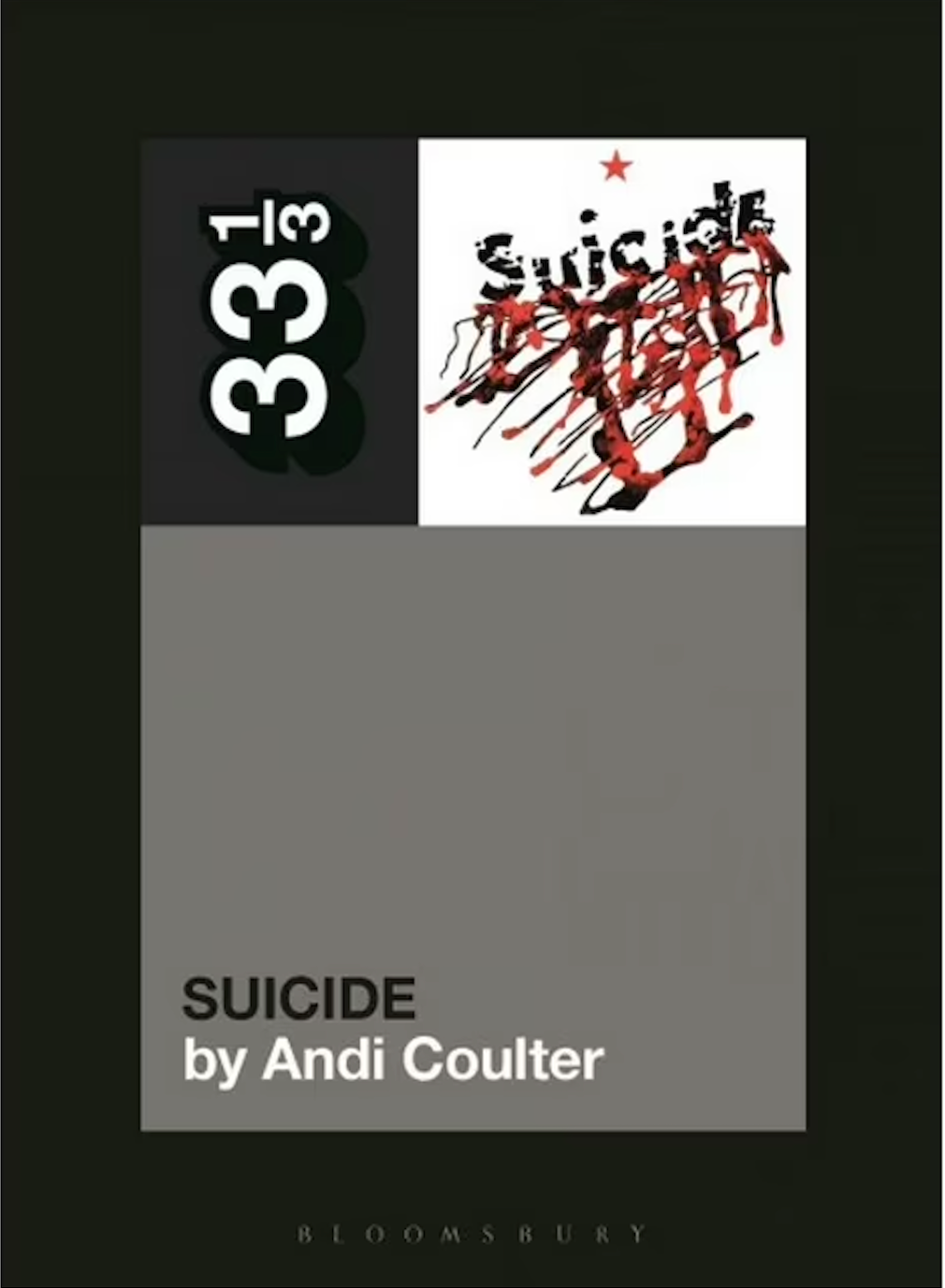 33 1/3 Series: Suicide by Andi Coulter