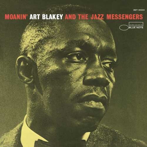 Art Blakey And The Jazz Messengers - Moanin'