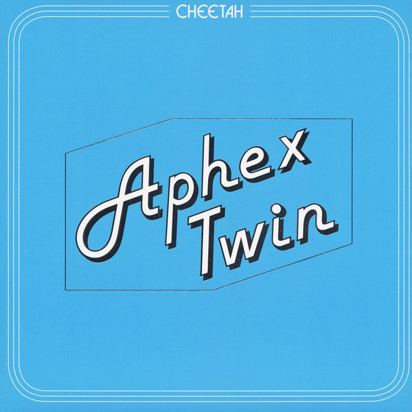 APHEX TWIN - Cheetah