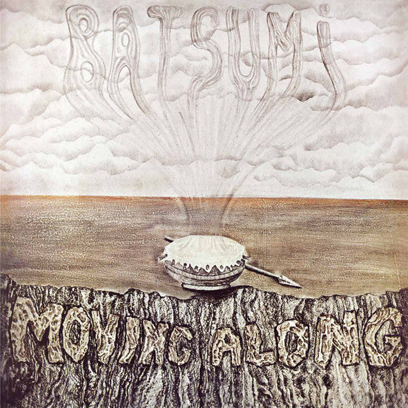 Batsumi – Moving Along