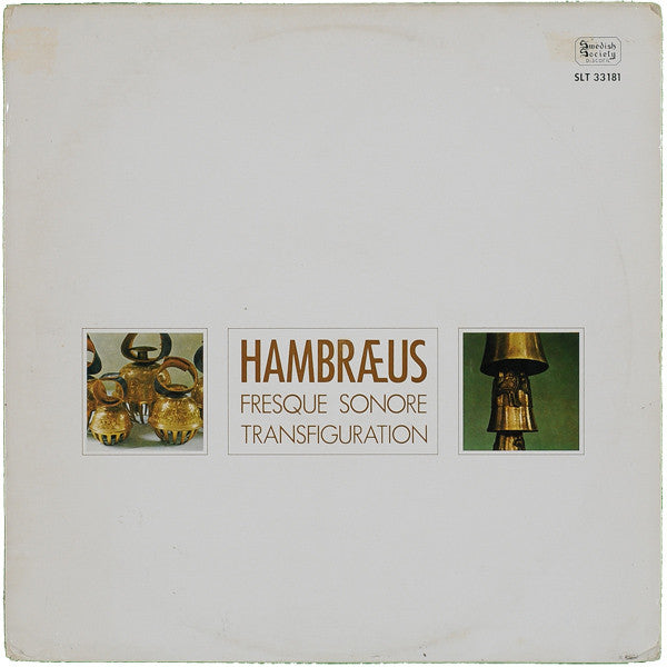 Bengt Hambræus - Fresque Sonore/Transfiguration