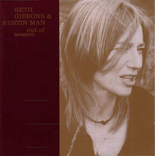 Beth Gibbons & Rustin Man - Out of Season