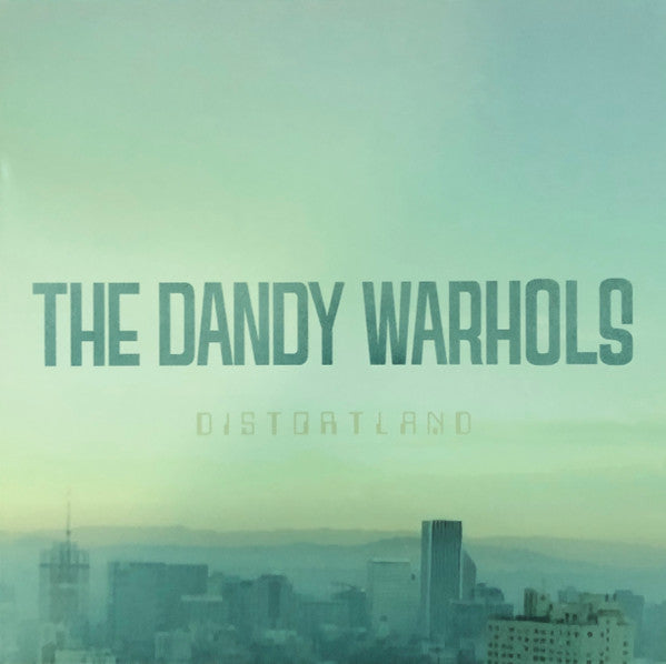 DANDY WARHOLS - Distortland