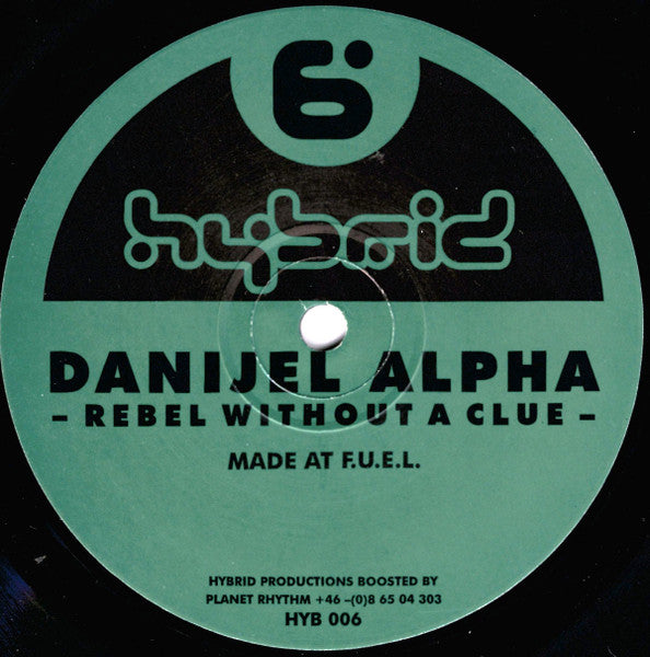 Danijel Alpha – Rebel Without A Clue
