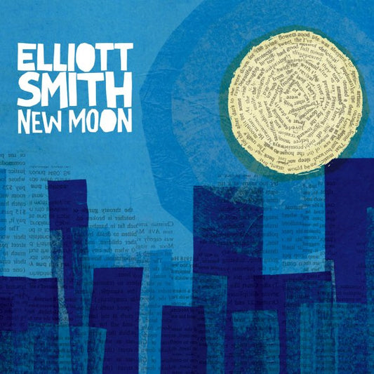 ELLIOTT SMITH - New Moon