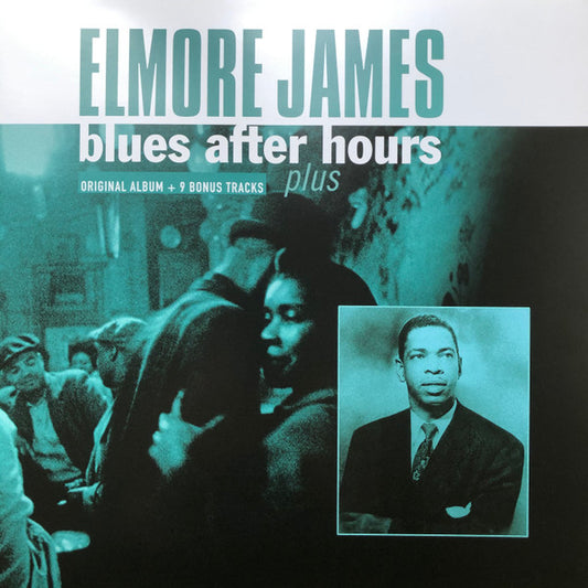 Elmore James – Blues After Hours Plus