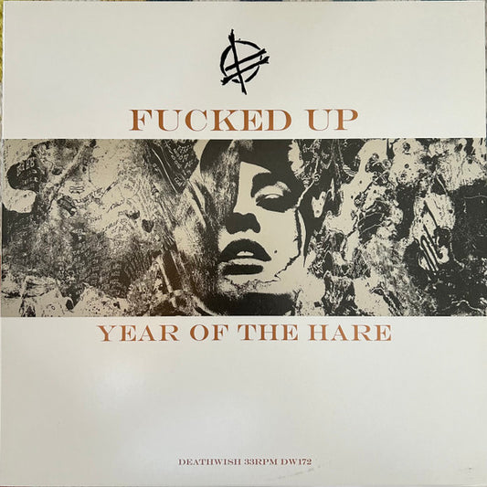 Fucked Up - Year Of The Hare