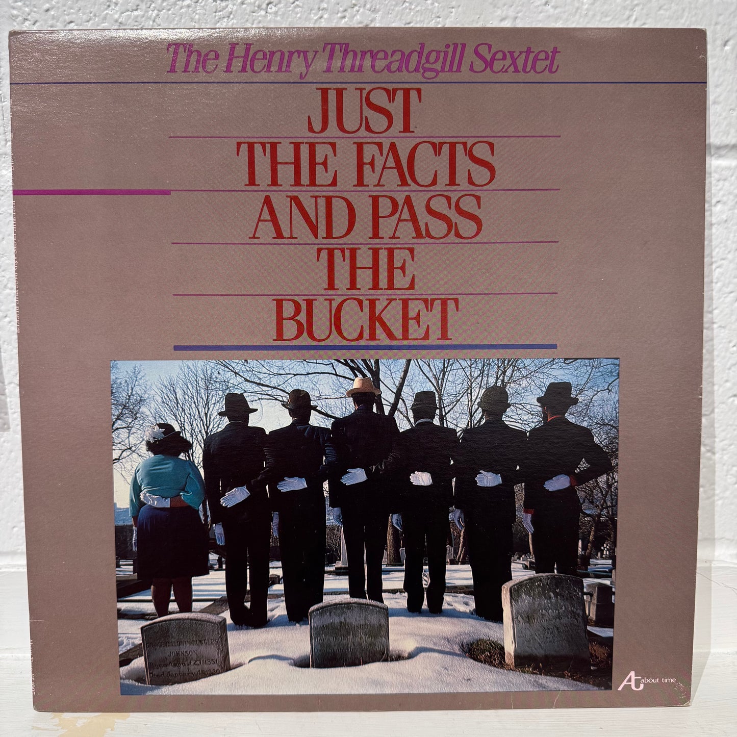Henry Threadgill Sextet – Just The Facts And Pass The Bucket