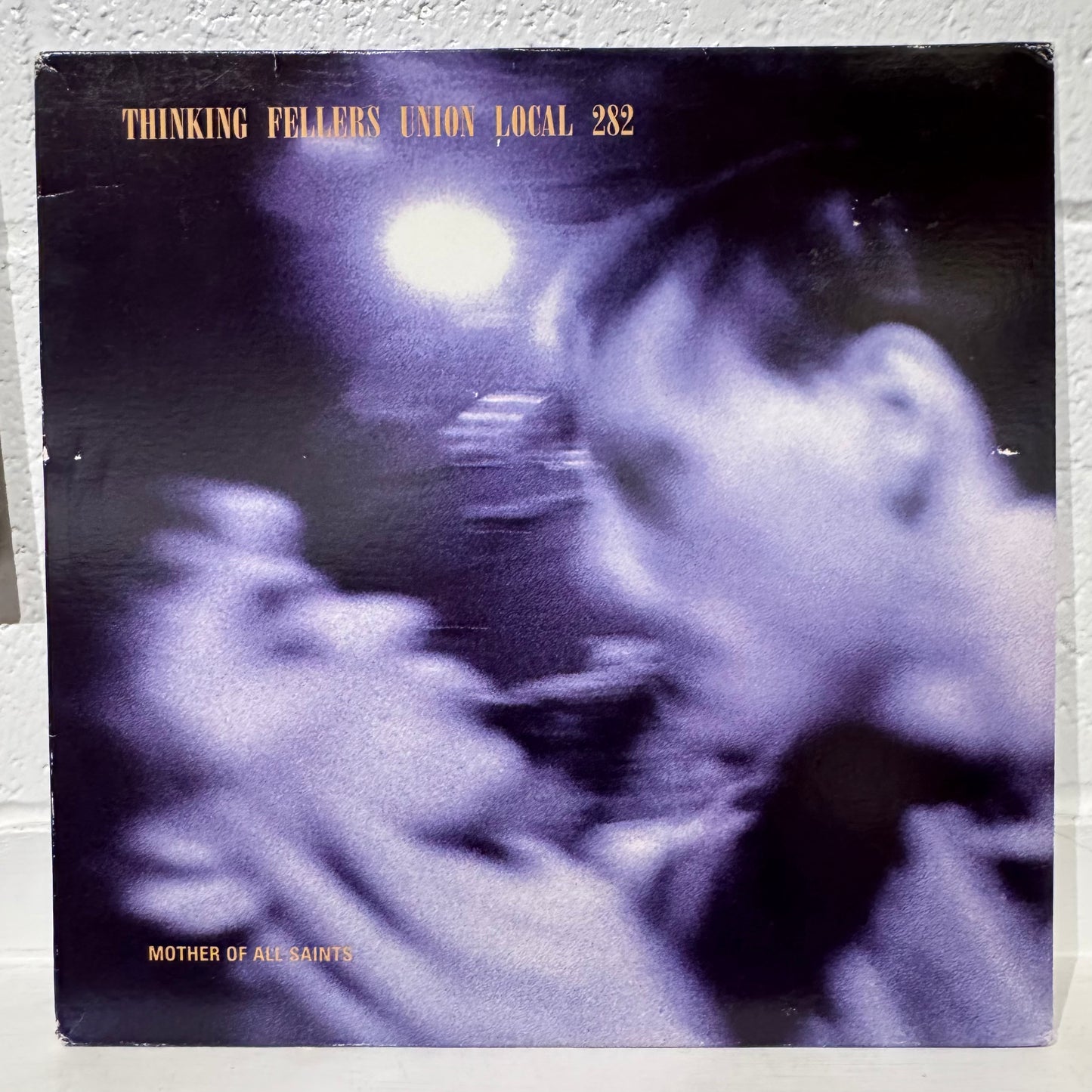 Thinking Fellers Union Local 282 – Mother Of All Saints