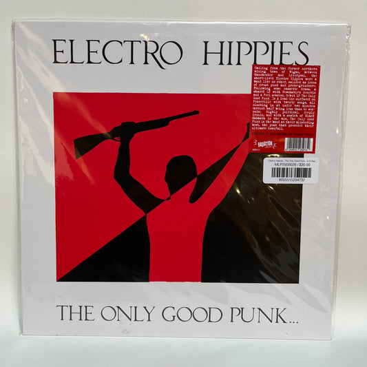 Electro Hippies - The Only Good Punk...Is A Dead One