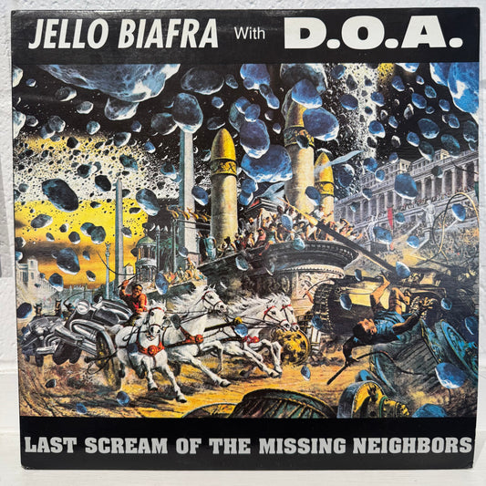 Jello Biafra With D.O.A. – Last Scream Of The Missing Neighbors