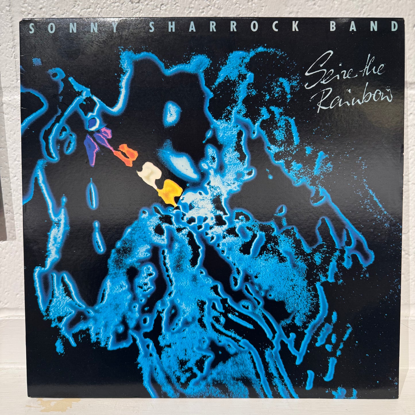 Sonny Sharrock Band – Seize The Rainbow