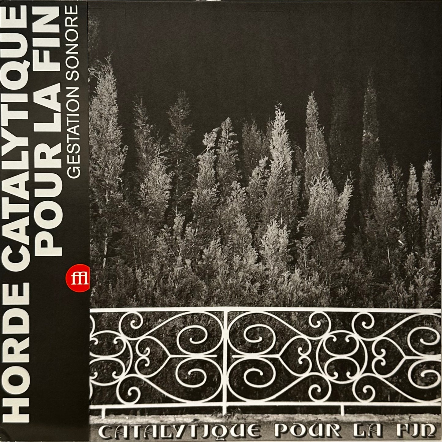 Horde Catalytique Pour La Fin – Horde Catalytique Pour La Fin