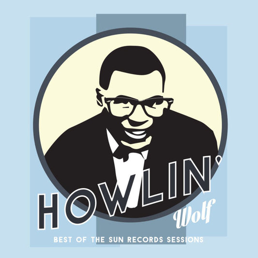 Howlin' Wolf – Best Of The Sun Records Sessions