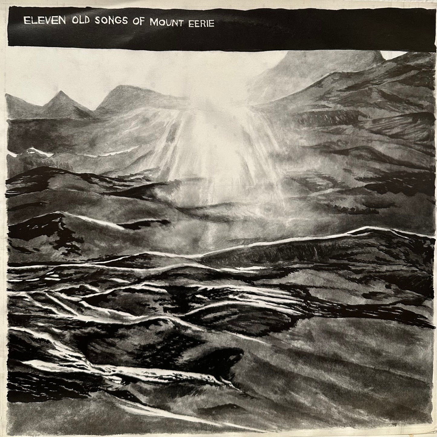 Mount Eerie – Eleven Old Songs Of Mount Eerie