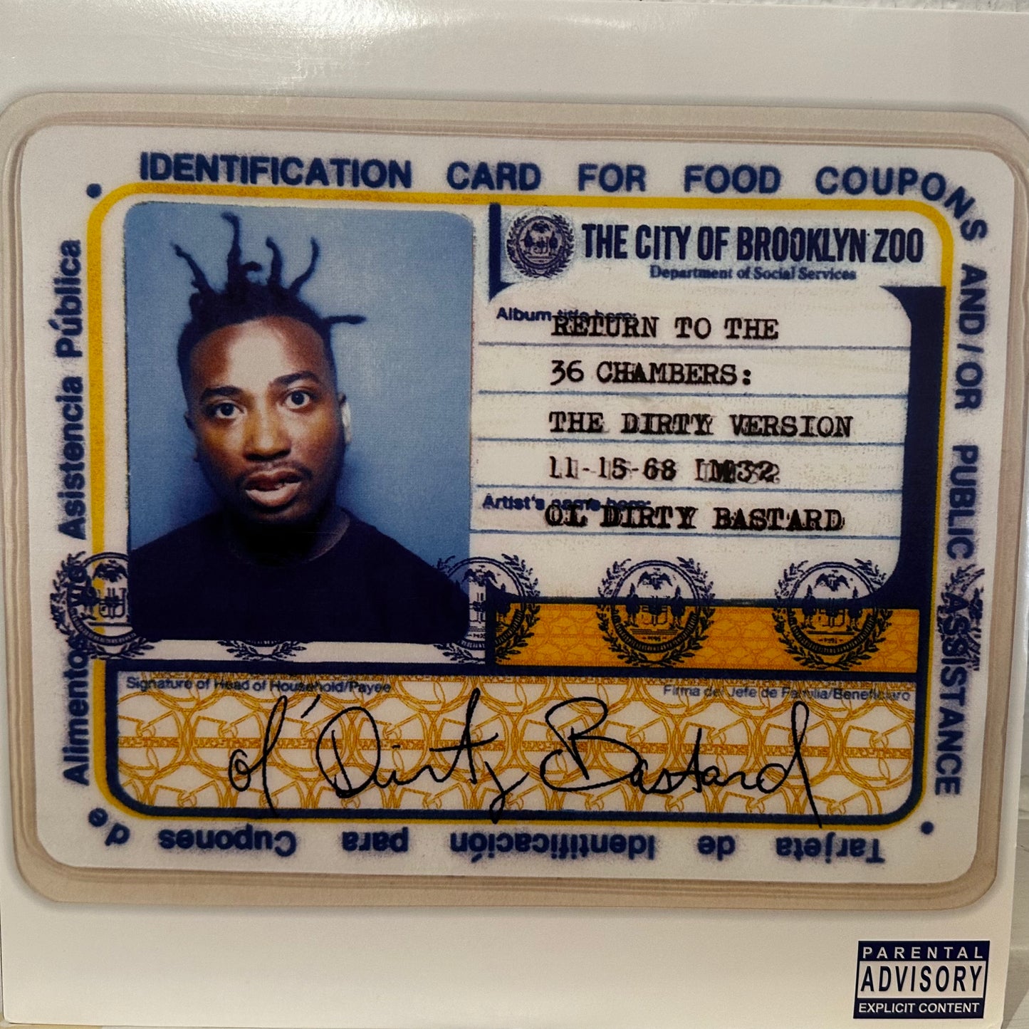 Ol' Dirty Bastard – Return To The 36 Chambers: The Dirty Version