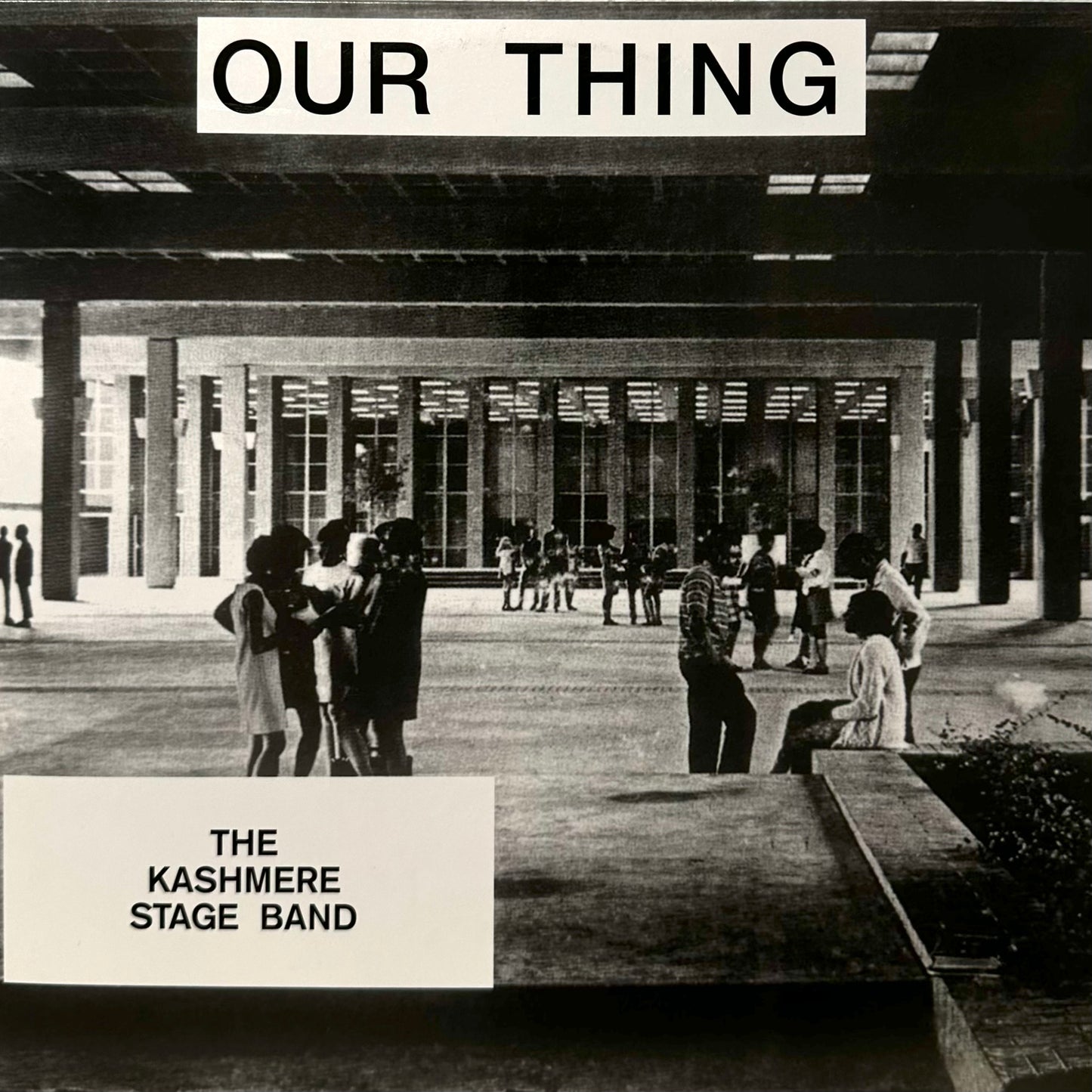 Kashmere Stage Band – Our Thing