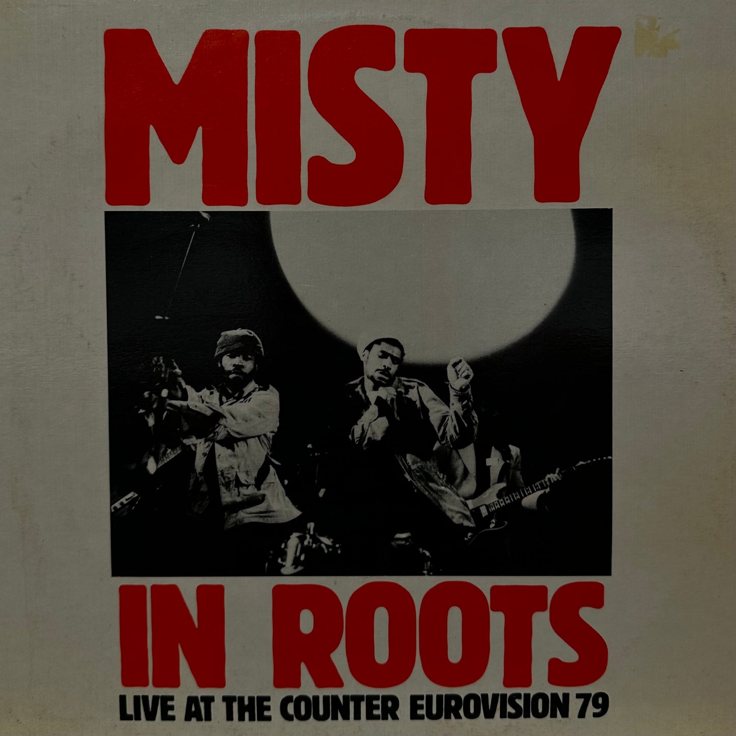Misty In Roots – Live At The Counter Eurovision 79