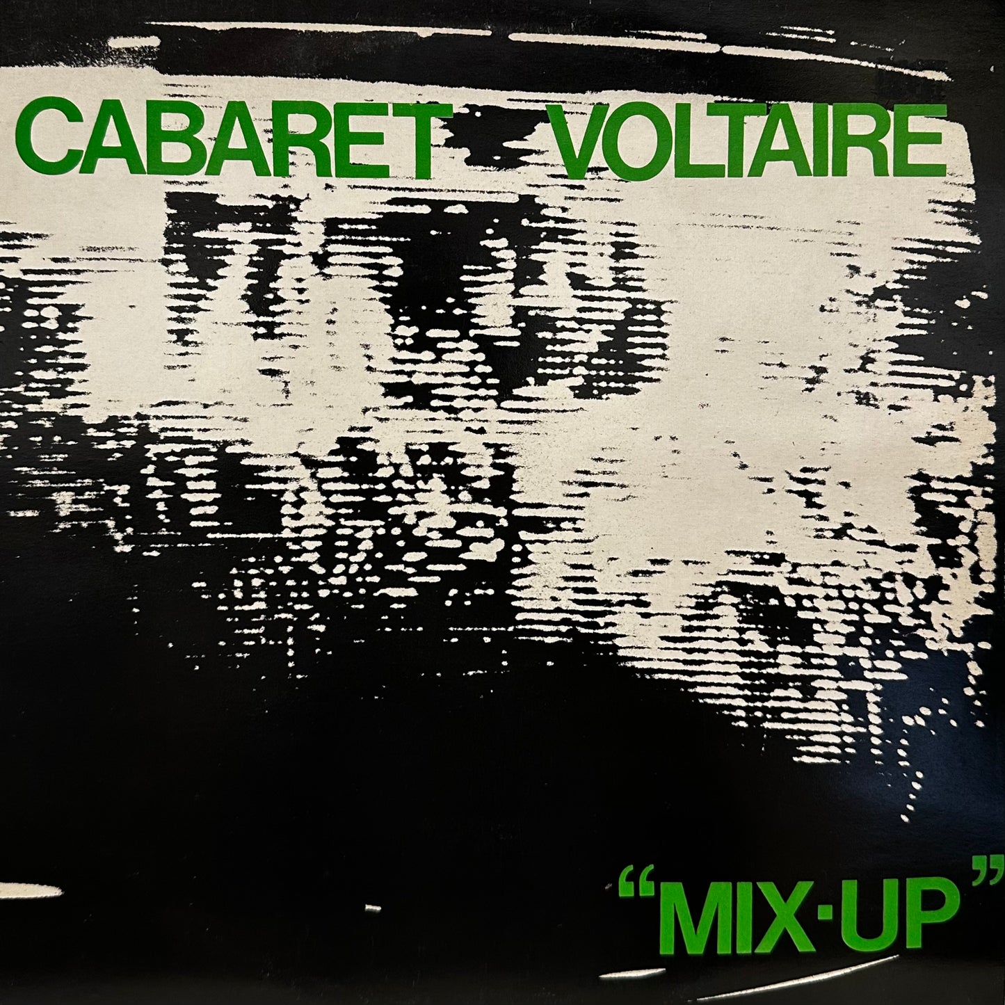 Cabaret Voltaire – Mix-Up