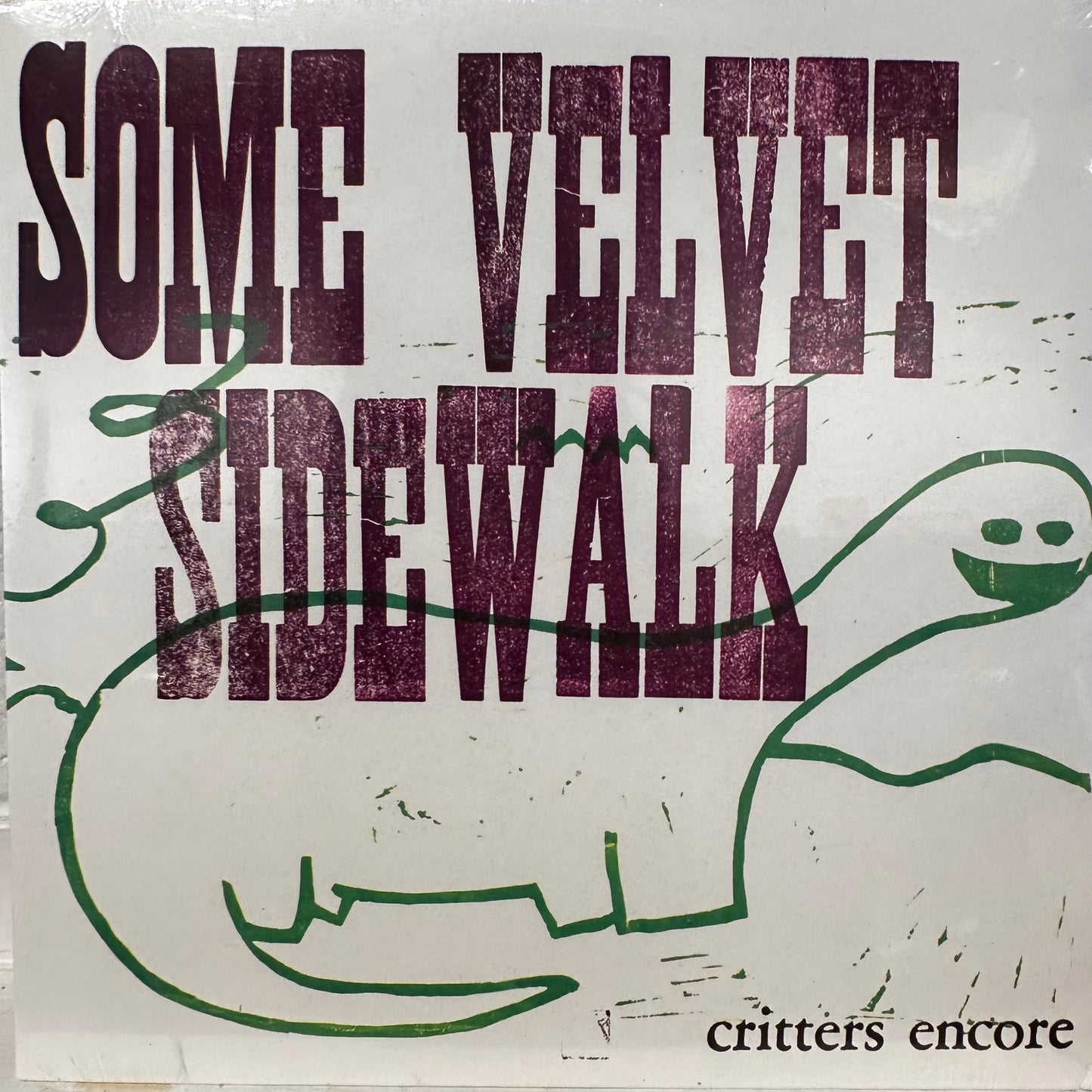 Some Velvet Sidewalk – Critters Encore
