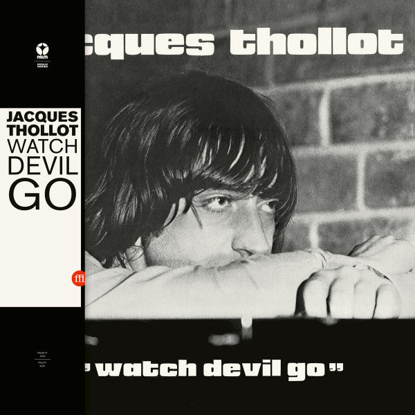 Jacques Thollot – Watch Devil Go