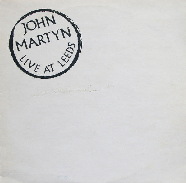 John Martyn - Live At Leeds