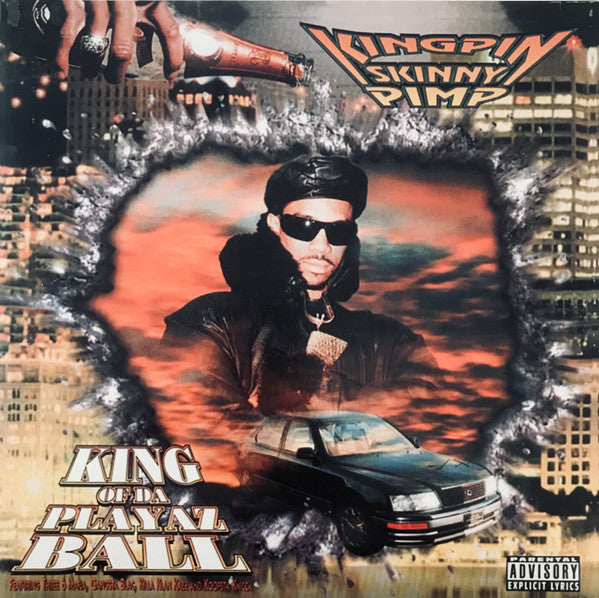 Kingpin Skinny Pimp – King Of Da Playaz Ball