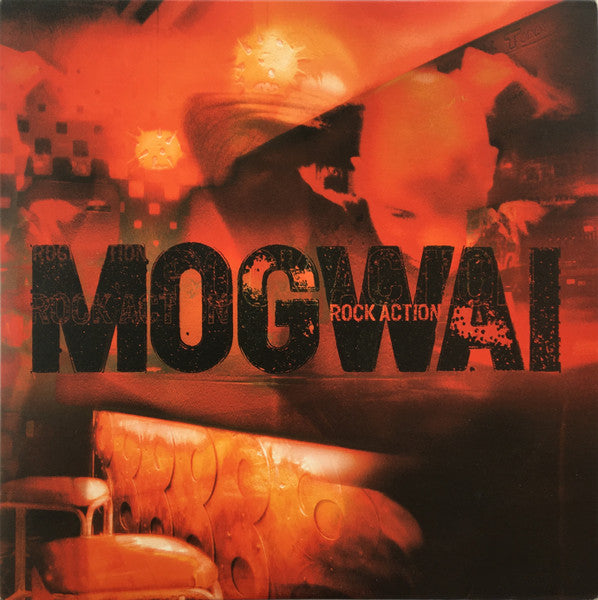 Mogwai - Rock Action