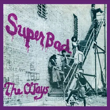 O'Jays - Super Bad (RSD '25)