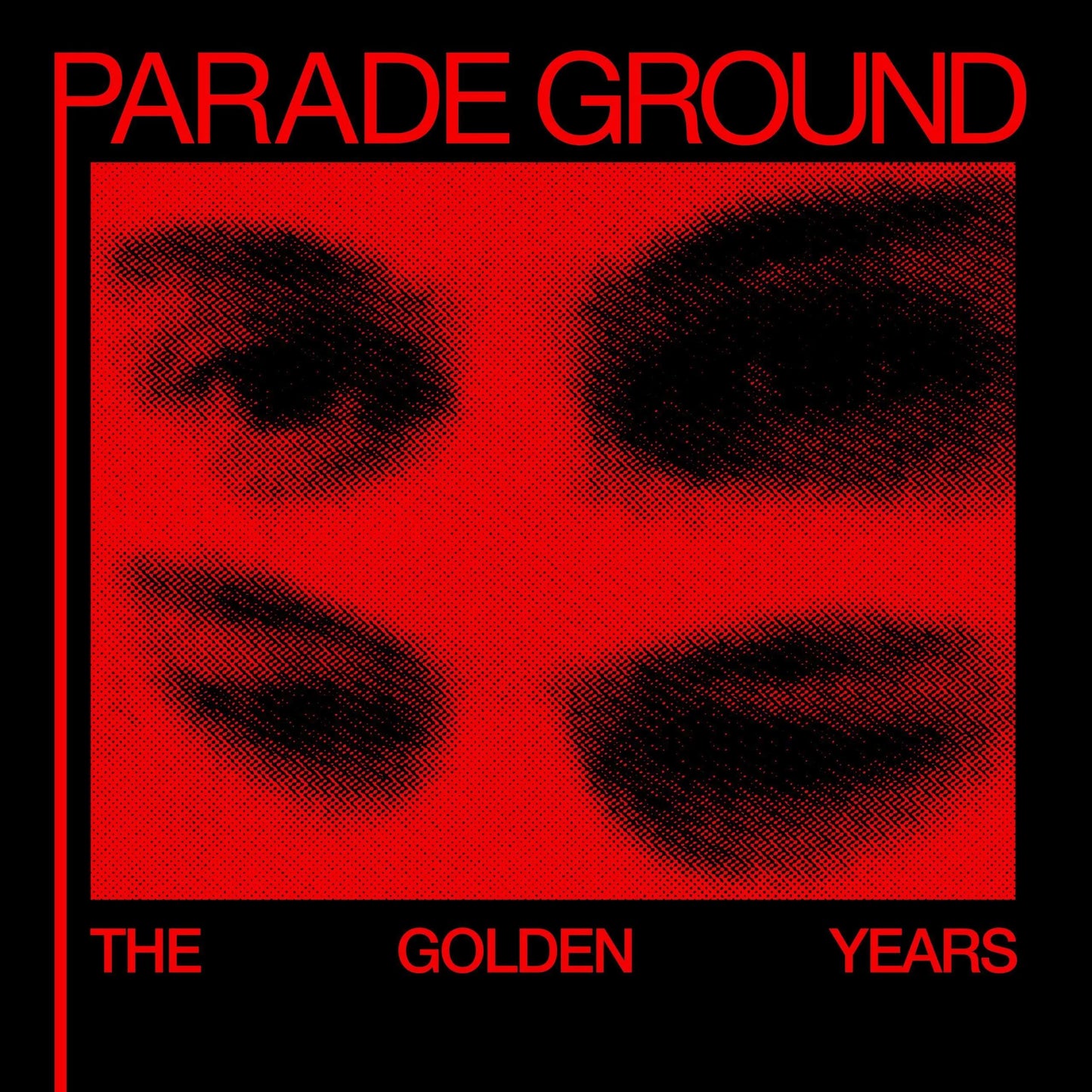 Parade Ground – The Golden Years