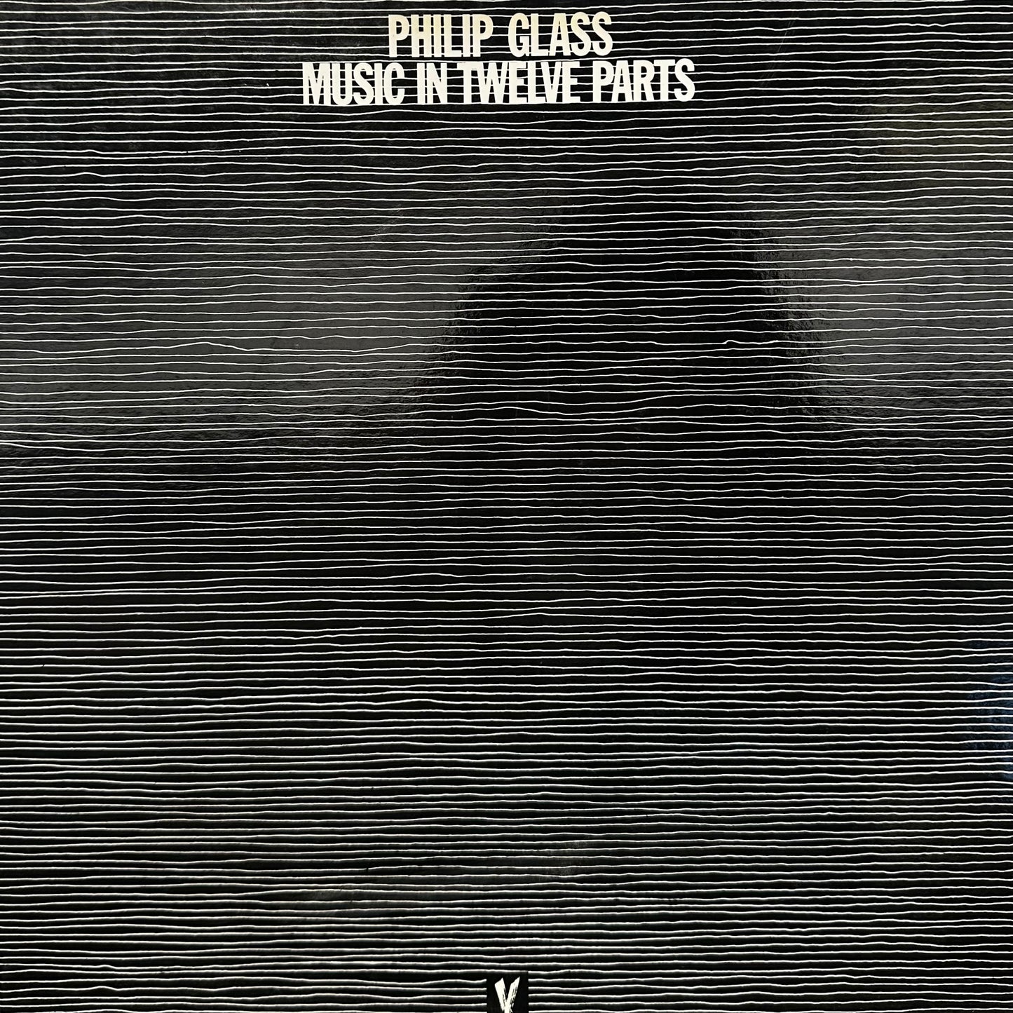 Philip Glass – Music In Twelve Parts