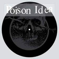 Poison Idea – Calling All Ghosts