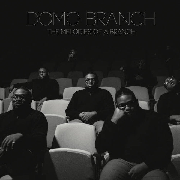 Domo Branch - The Melodies Of A Branch