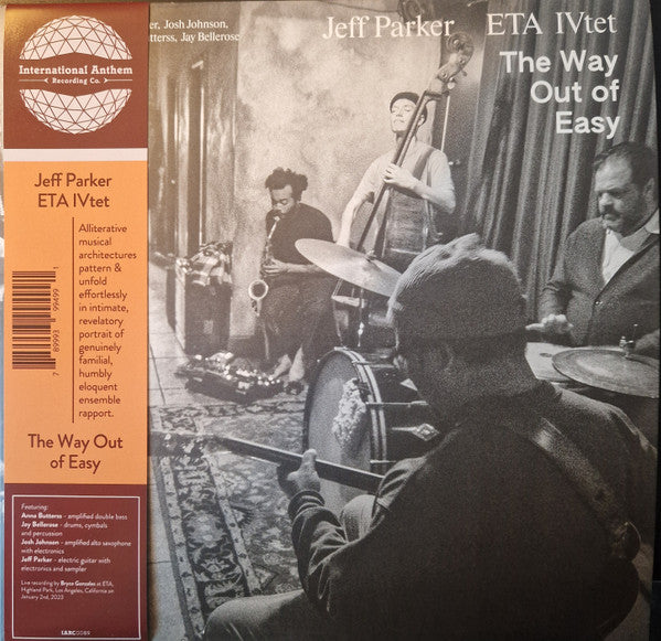 Jeff Parker ETA IVtet - The Way Out Of Easy