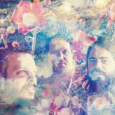 SAO PAULO UNDERGROUND - Beija Flors Velho E Sujo