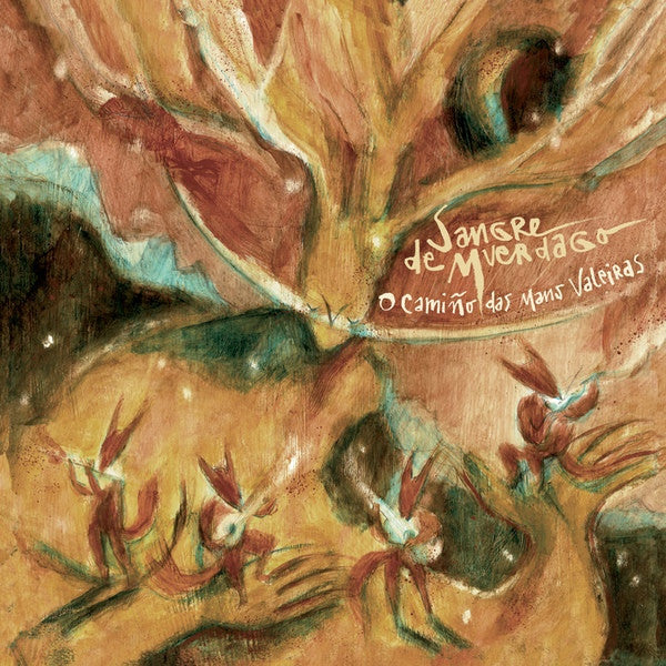 Sangre De Muerdago – O Camiño Das Mans Valeiras