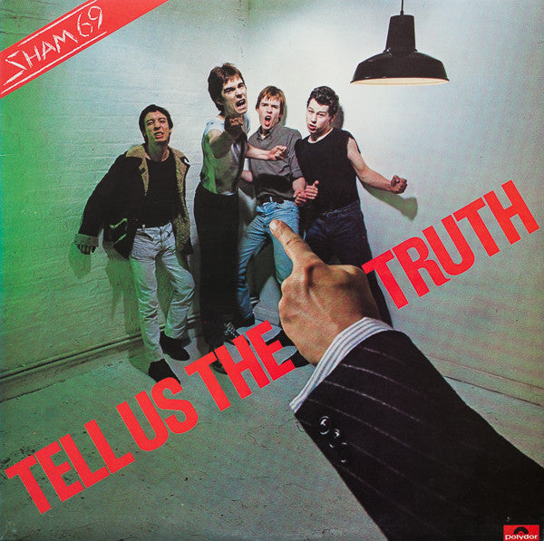 Sham 69 – Tell Us The Truth