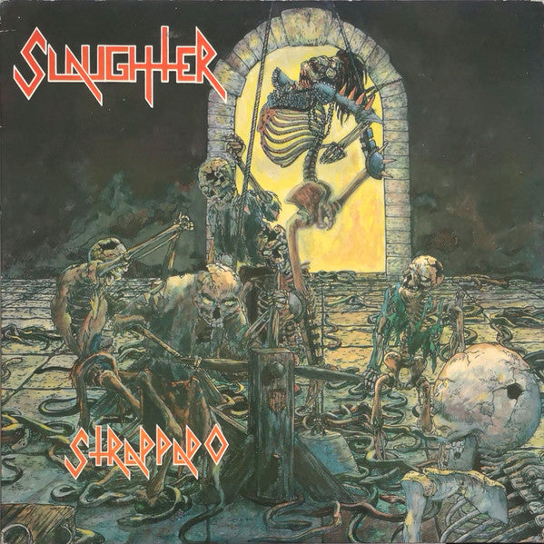 Slaughter - Strappado