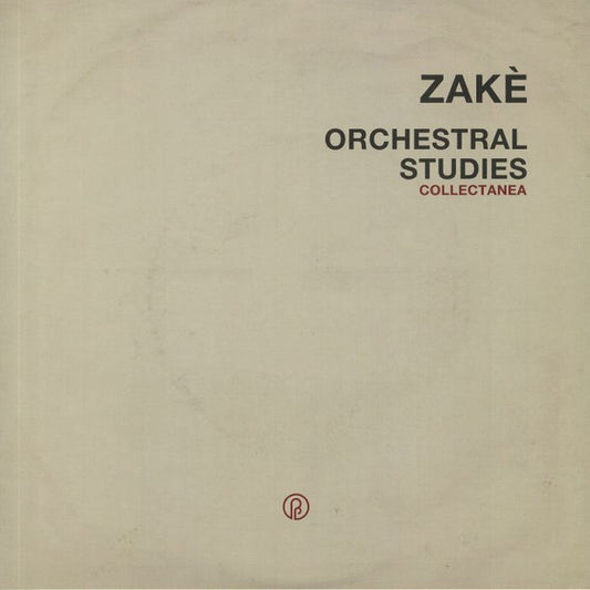 Zake - Orchestral Studies Collectanea