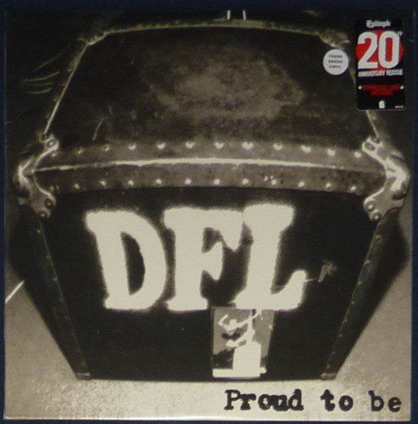 Dead Fucking Last - Proud To Be