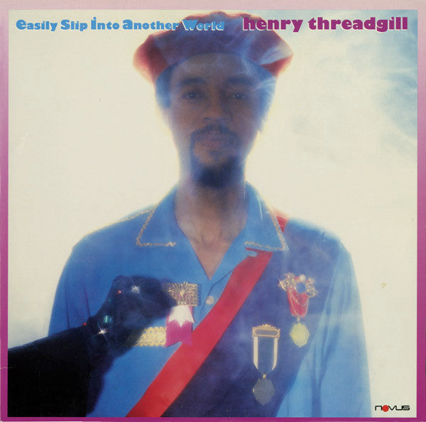 Henry Threadgill - Easily Step Into Another World