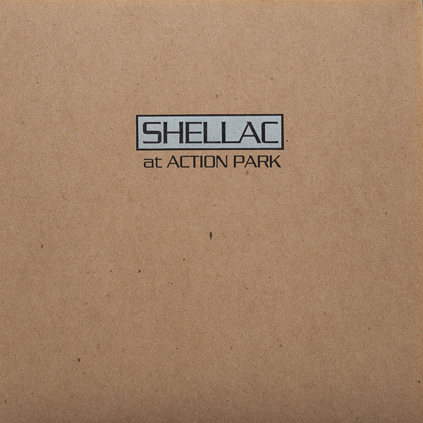 Shellac - At Action Park