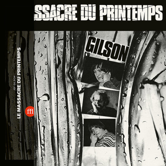 Jef Gilson – Le Massacre Du Printemps