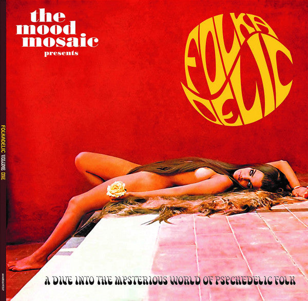 Various - The Mood Mosaic Folkadelic Volume One