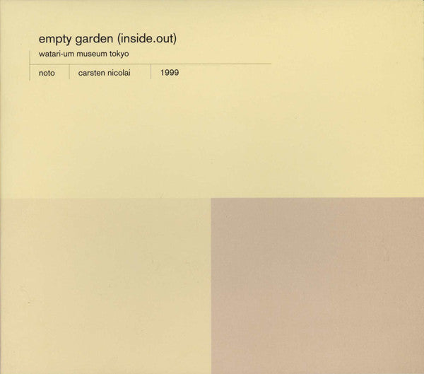 Noto - Carsten Nicolai – Empty Garden (Inside.Out) CD