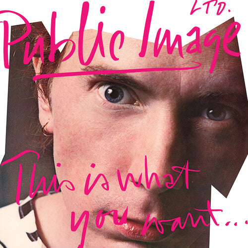 Public Image Ltd. - This is What You Want This is What You Get