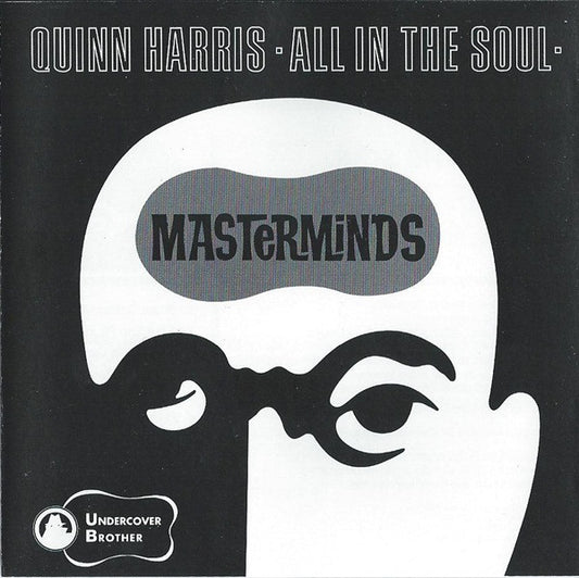Quinn Harris & Masterminds - All In The Soul