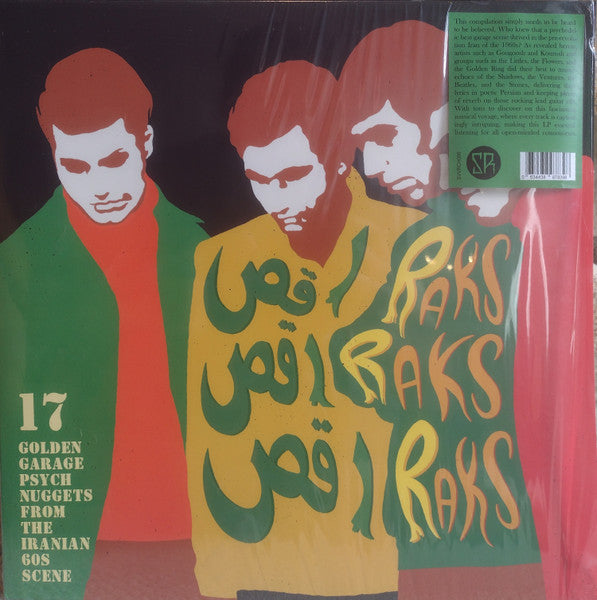 Various - Raks Raks Raks 17 Golden Garage Psych Nuggets From The Iranian 60s Scene