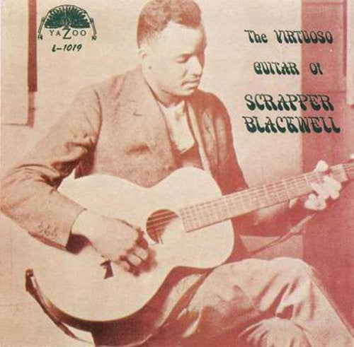 Scrapper Blackwell - Virtuoso Guitar of